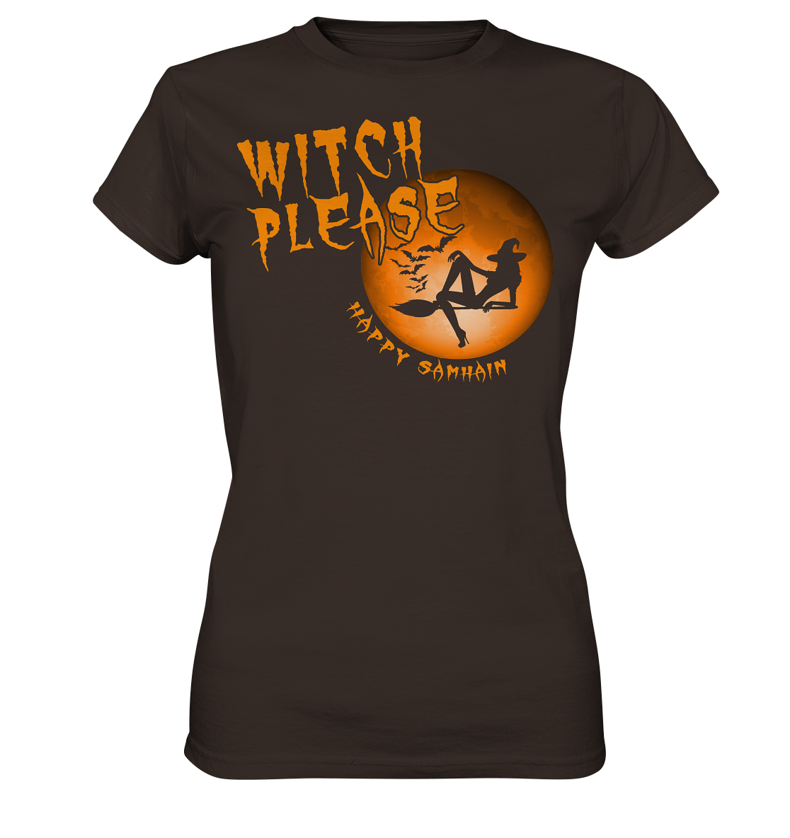 Witch Please "Happy Samhain" - Ladies Premium Shirt