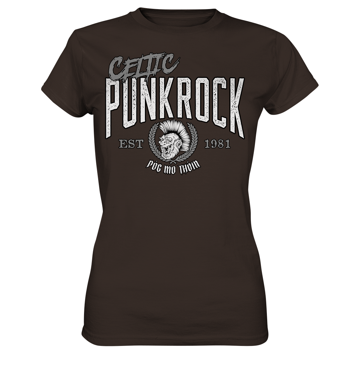 Póg Mo Thóin Streetwear "Celtic Punkrock"  - Ladies Premium Shirt