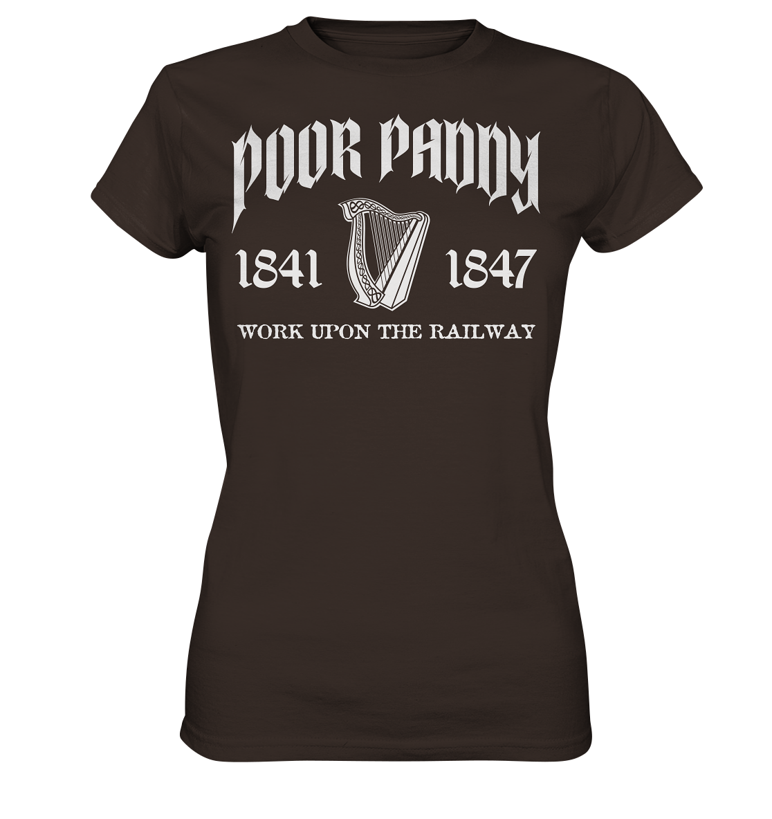 Poor Paddy "Work Upon The Railway" - Ladies Premium Shirt