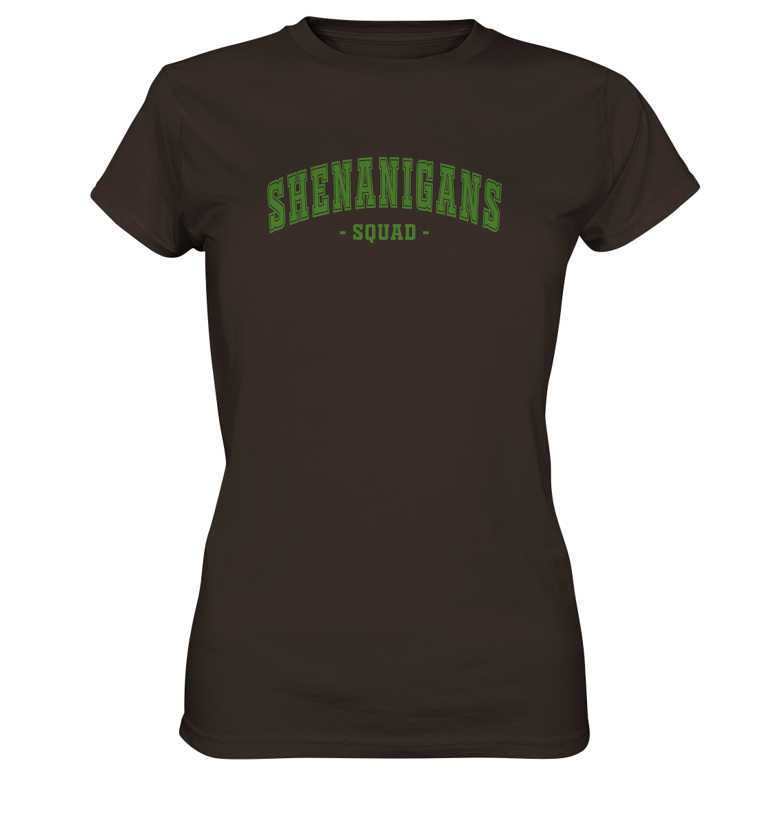 Shenanigans "Squad II" - Ladies Premium Shirt