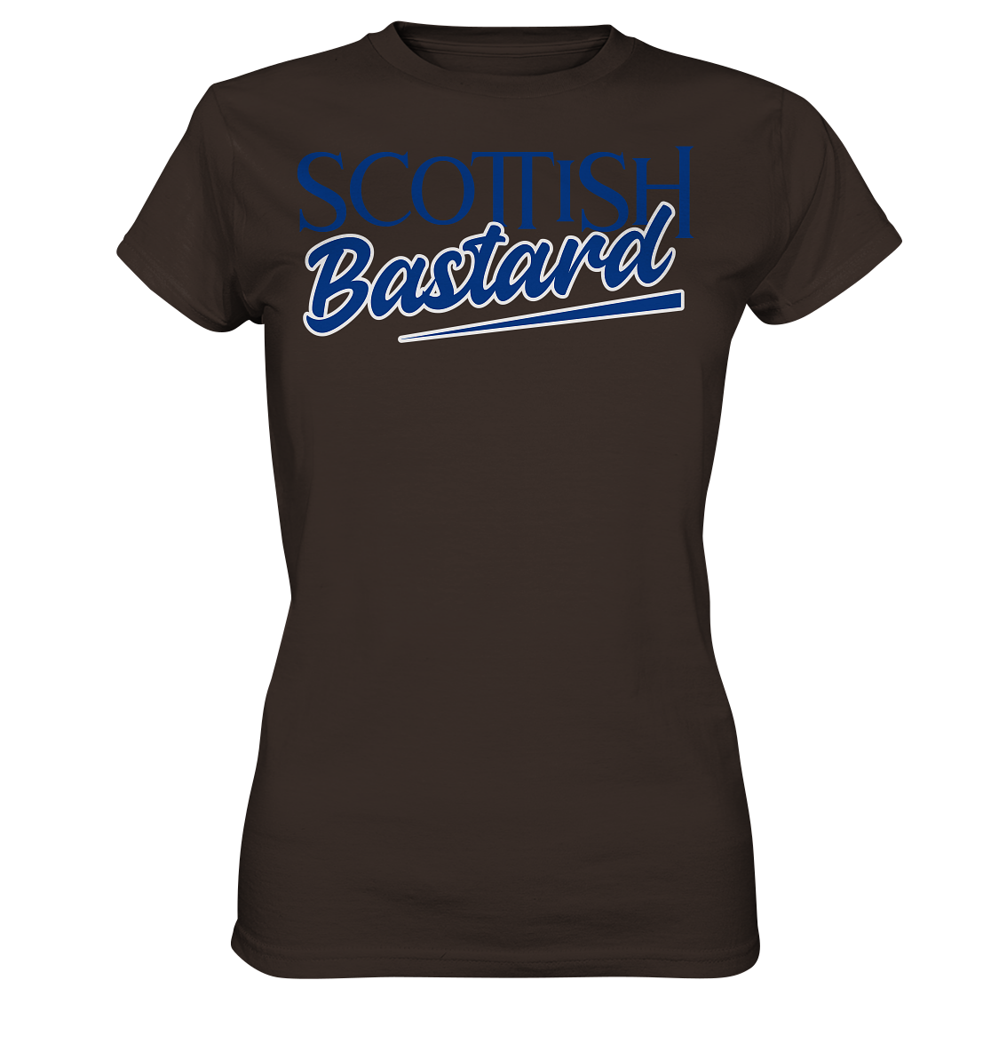 Scottish Bastard - Ladies Premium Shirt