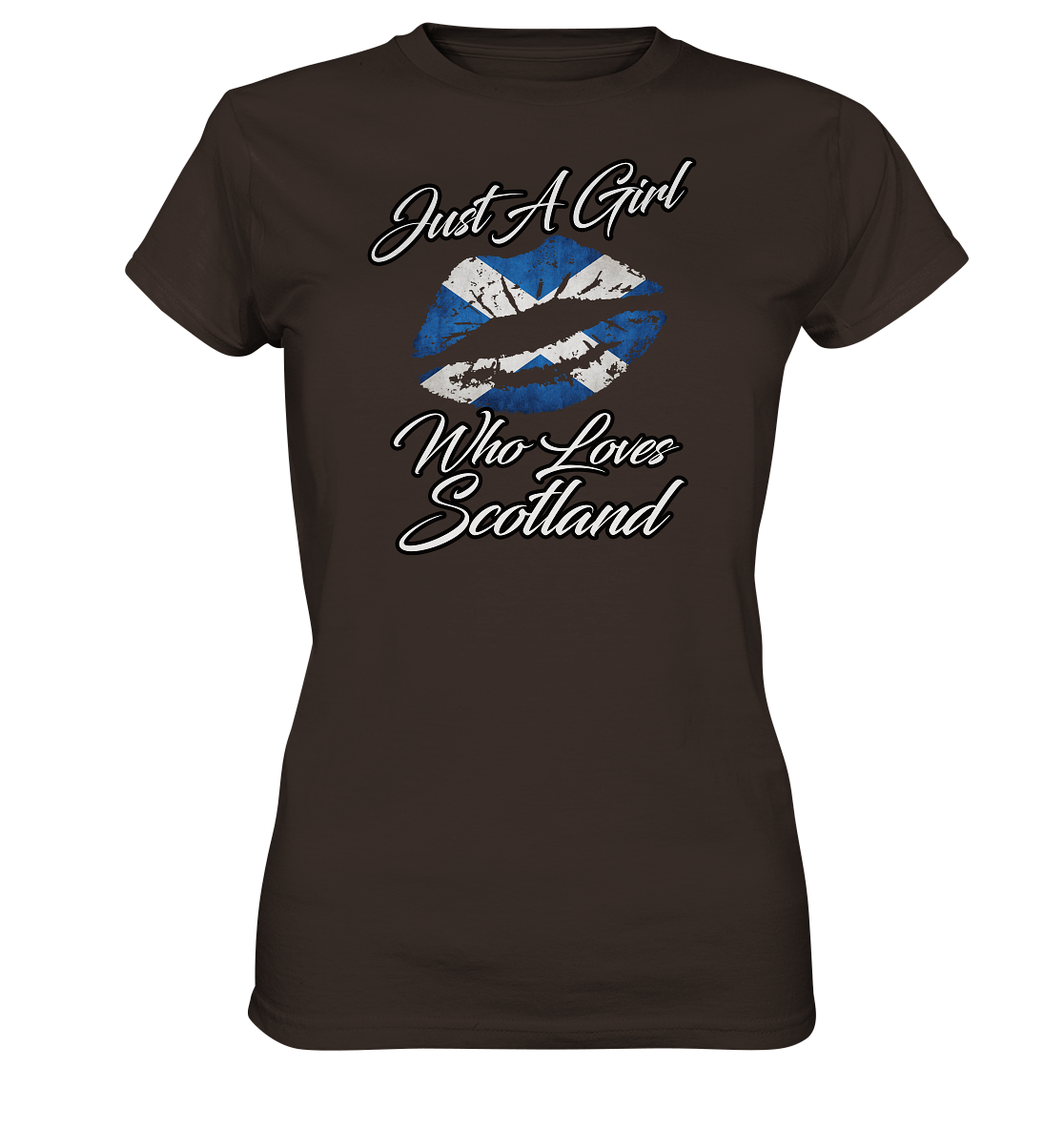 Just a Girl Who Loves Scotland - Ladies Premium Shirt