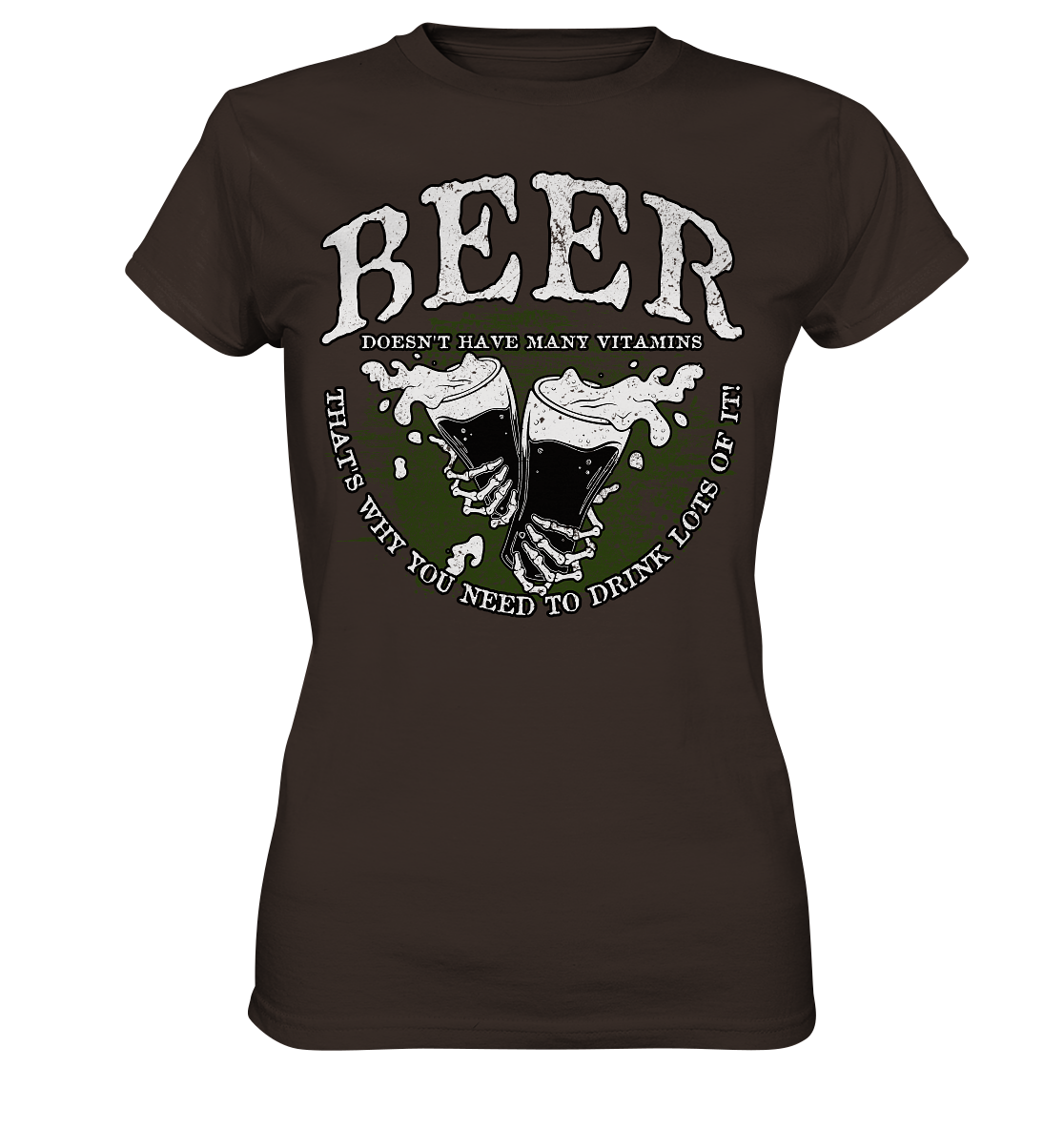 Beer "Doesn't Have Many Vitamins" - Ladies Premium Shirt