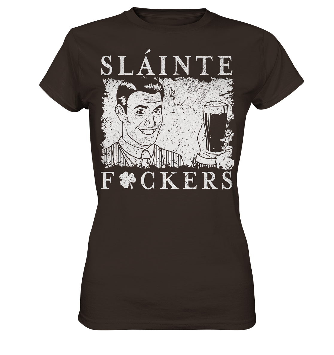 Sláinte "F*ckers" *Shamrock* - Ladies Premium Shirt