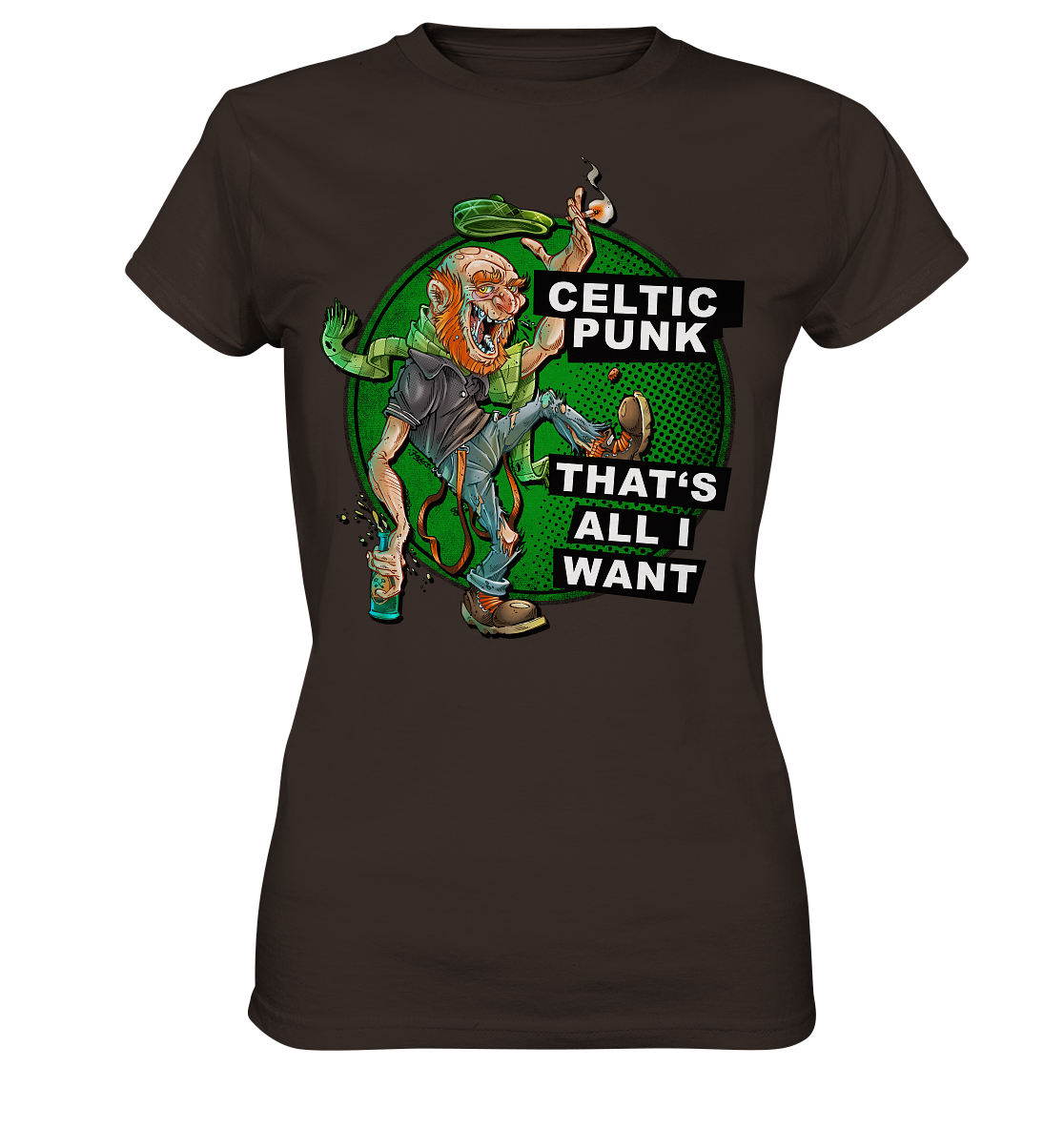 "Celtic Punk - That's All I Want" - Ladies Premium Shirt