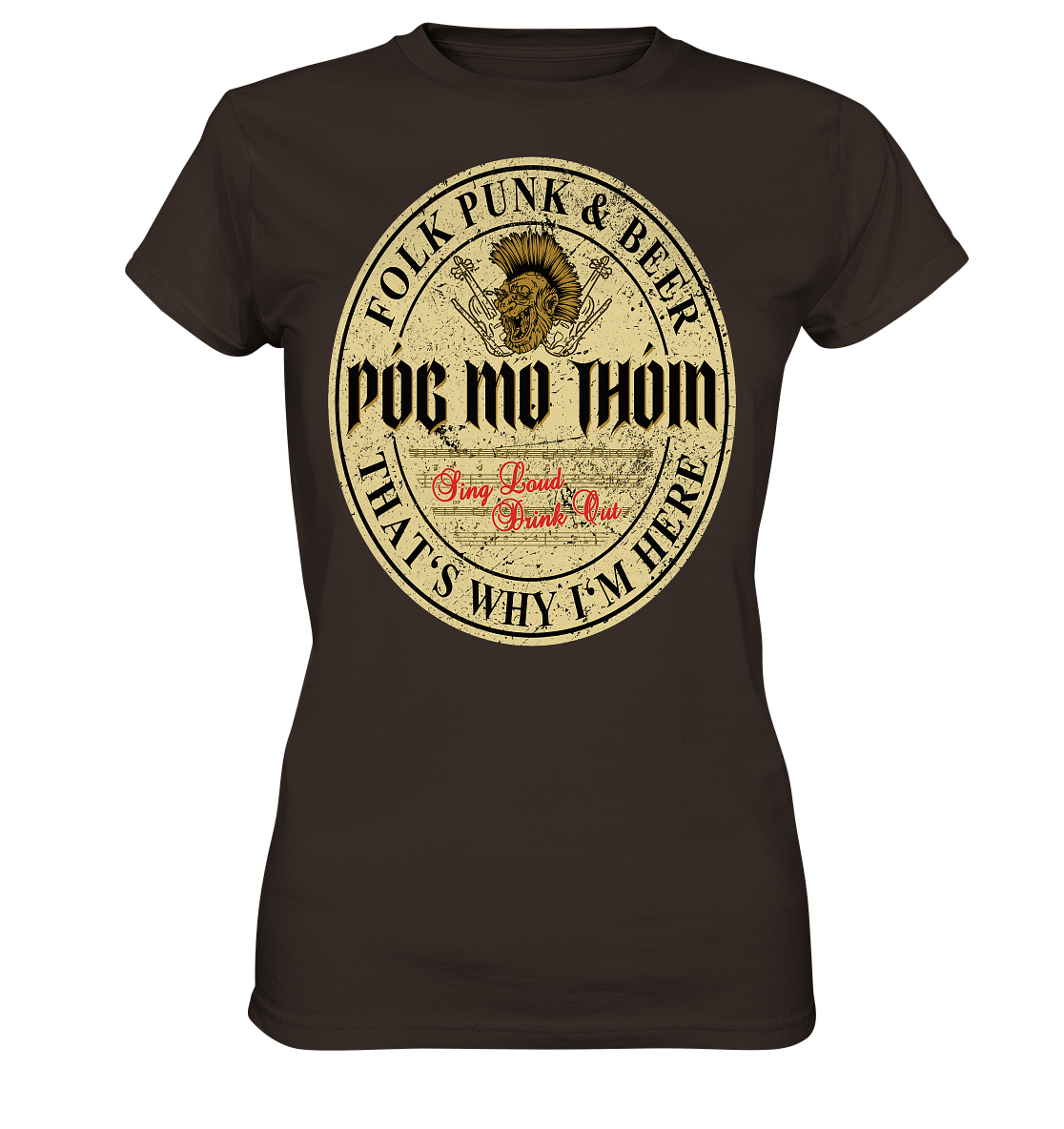 Póg Mo Thóin Streetwear "Folk Punk & Beer" - Ladies Premium Shirt