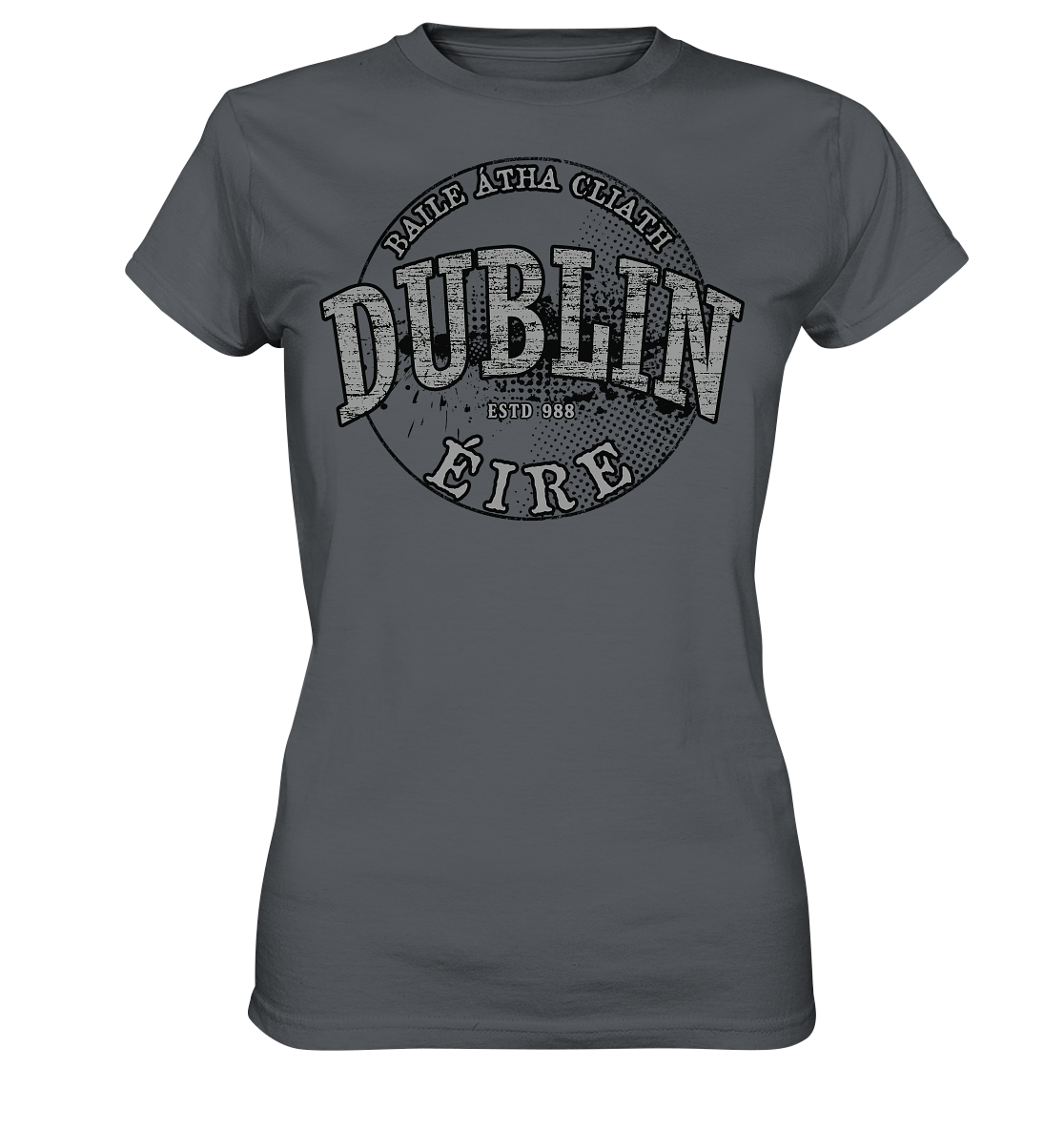 Dublin "Estd 988 / Baile Átha Cliath / Éire"  - Ladies Premium Shirt