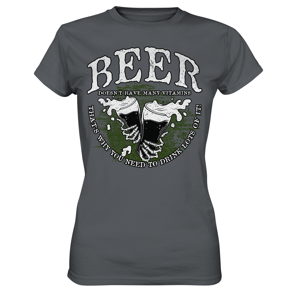 Beer "Doesn't Have Many Vitamins" - Ladies Premium Shirt