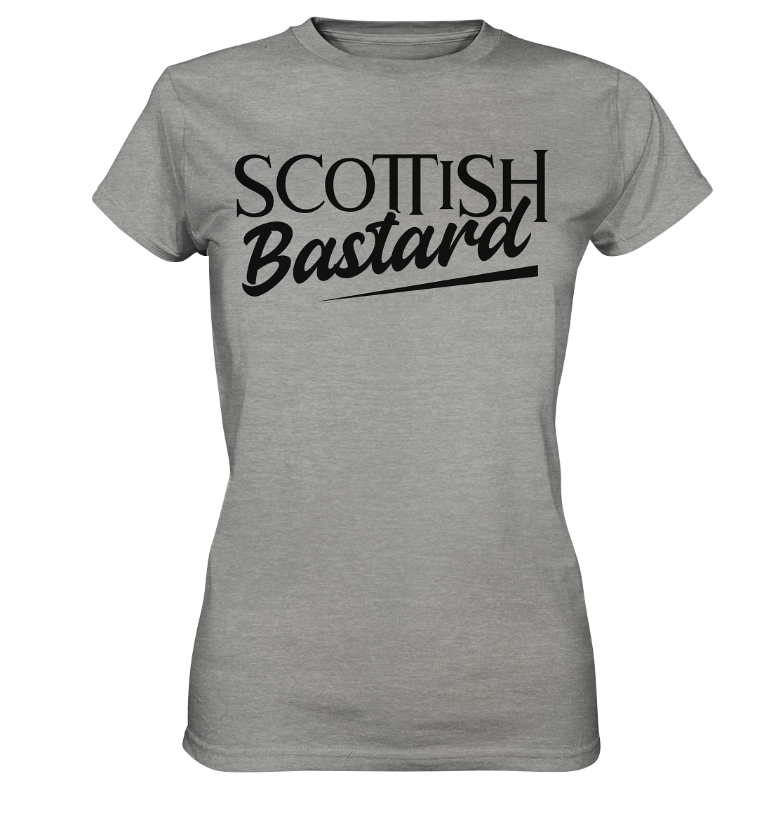 Scottish Bastard  - Ladies Premium Shirt