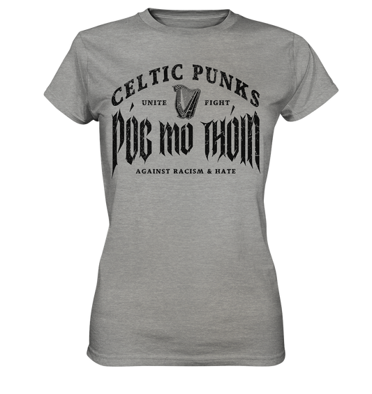 Póg Mo Thóin Streetwear "Celtic Punks Against Racism & Hate / Unite & Fight" - Ladies Premium Shirt