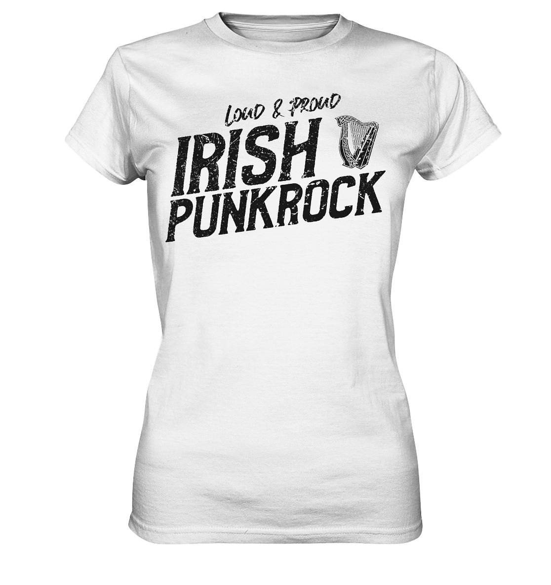 Irish Punkrock "Loud & Proud"  - Ladies Premium Shirt