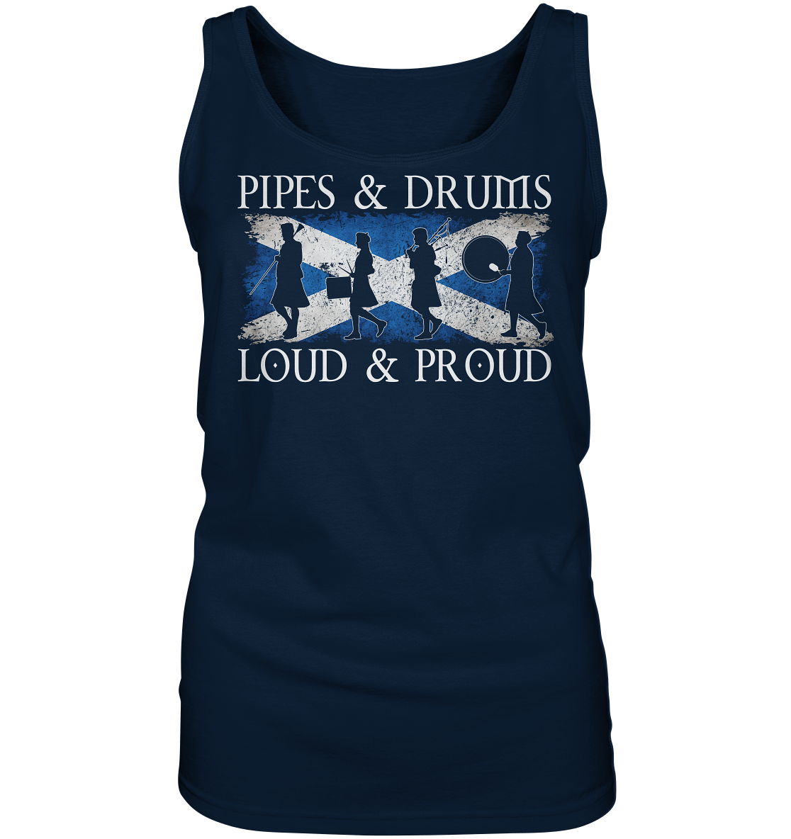 Pipes & Drums "Loud & Proud / Band" - Ladies Tank-Top