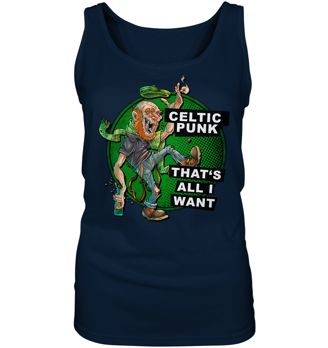 "Celtic Punk - That's All I Want" - Ladies Tank-Top