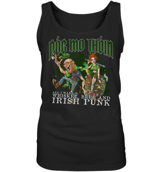 Póg Mo Thóin Streetwear "Whiskey, Beer and Irish Punk" - Ladies Tank-Top