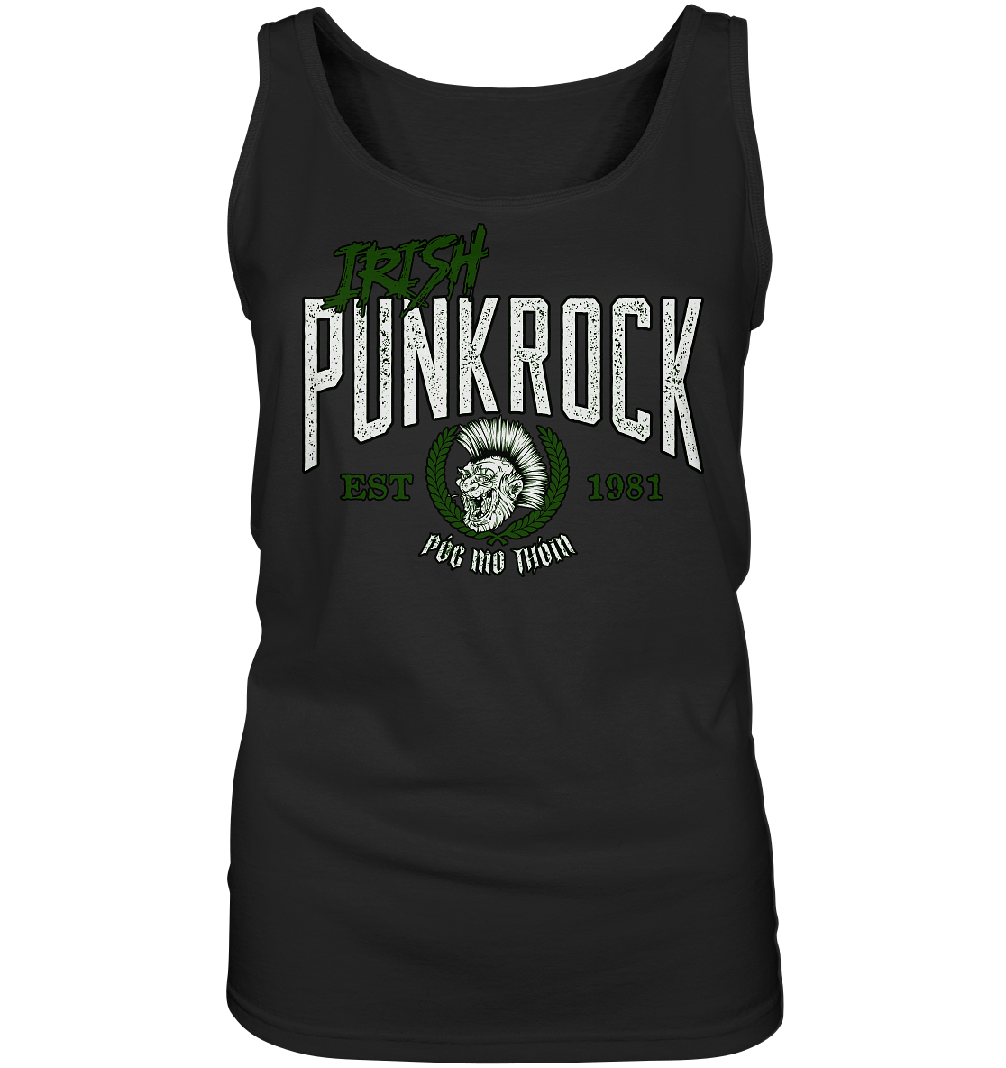 Póg Mo Thóin Streetwear "Irish Punkrock" - Ladies Tank-Top