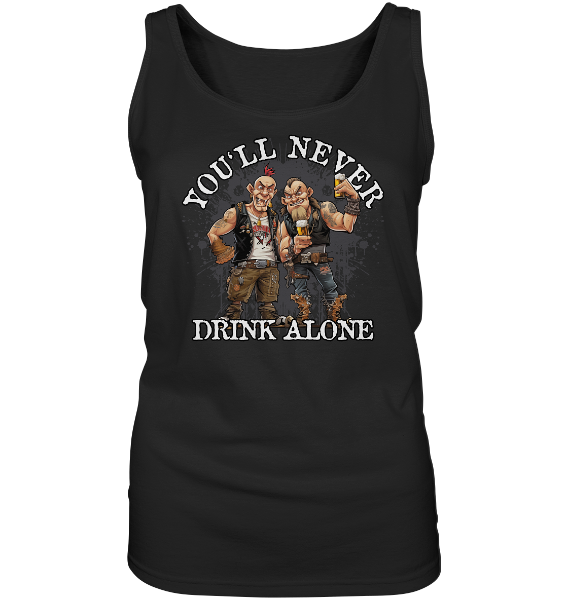 You'll Never Drink Alone III - Ladies Tank-Top