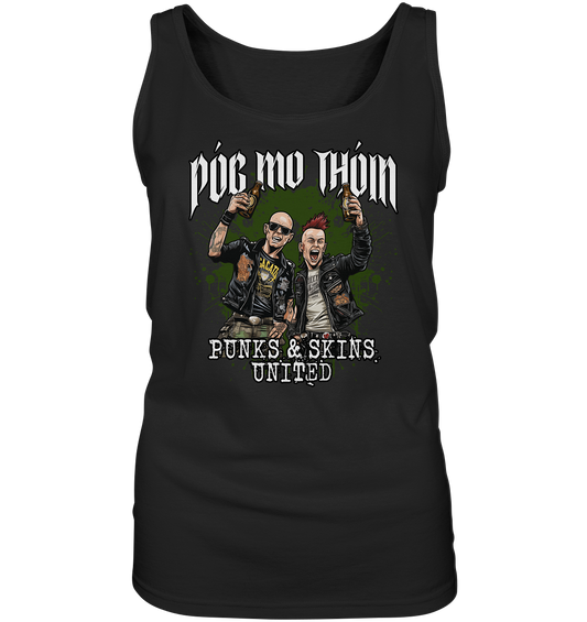 Póg Mo Thóin Streetwear "Punks & Skins United" - Ladies Tank-Top