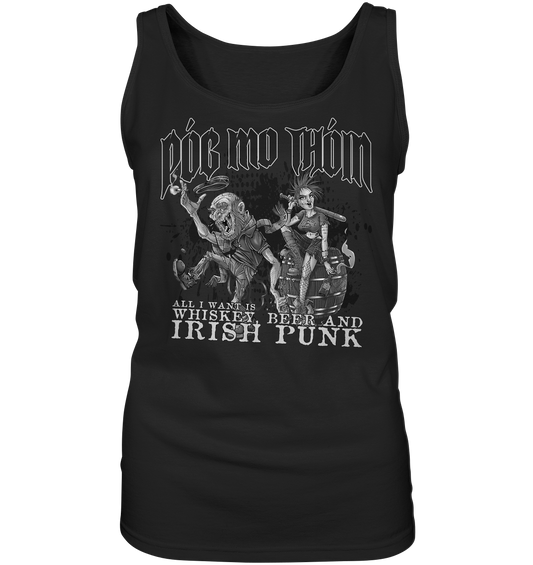 Póg Mo Thóin Streetwear "Whiskey, Beer and Irish Punk" - Ladies Tank-Top