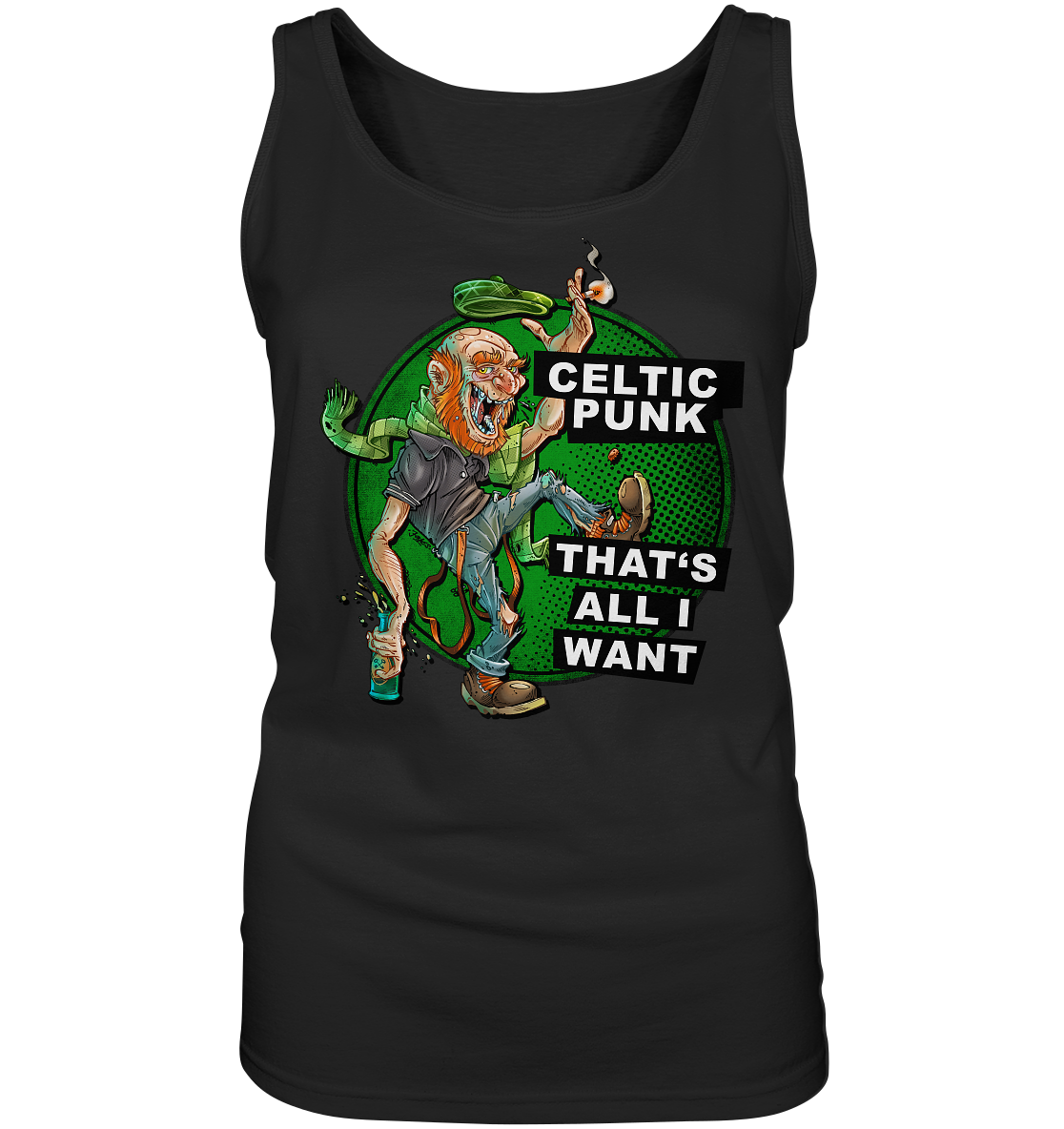 "Celtic Punk - That's All I Want" - Ladies Tank-Top