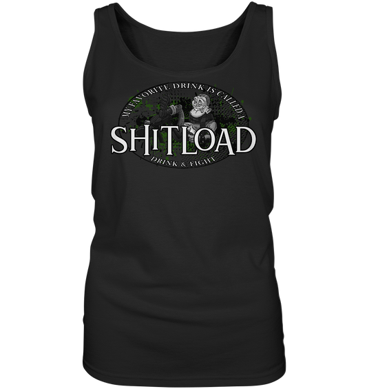 My Favorite Drink Is Called A "Shitload" - Ladies Tank-Top