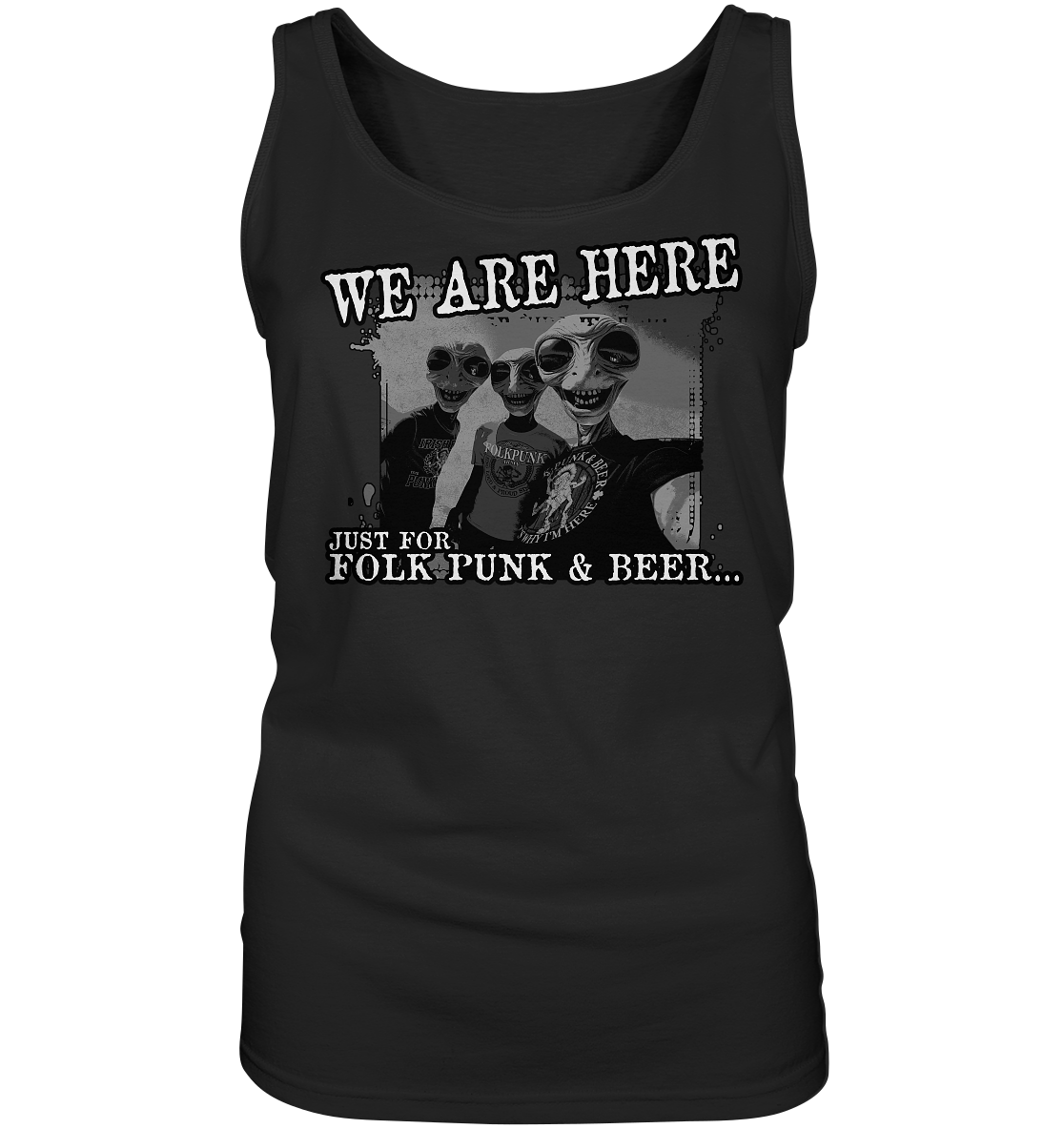 We Are Here "Just For Folk Punk & Beer" - Ladies Tank-Top