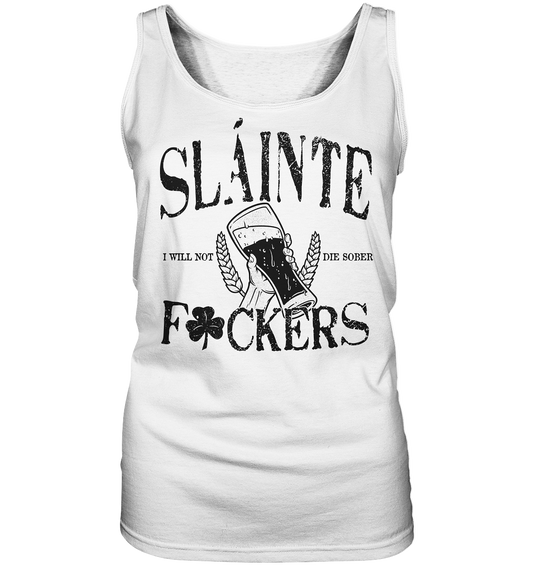 Sláinte "F*ckers" - Ladies Tank-Top