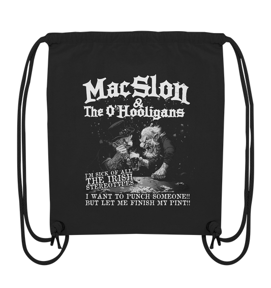 MacSlon & The O'Hooligans "I'm Sick Of All The Irish Stereotypes" - Organic Gym-Bag