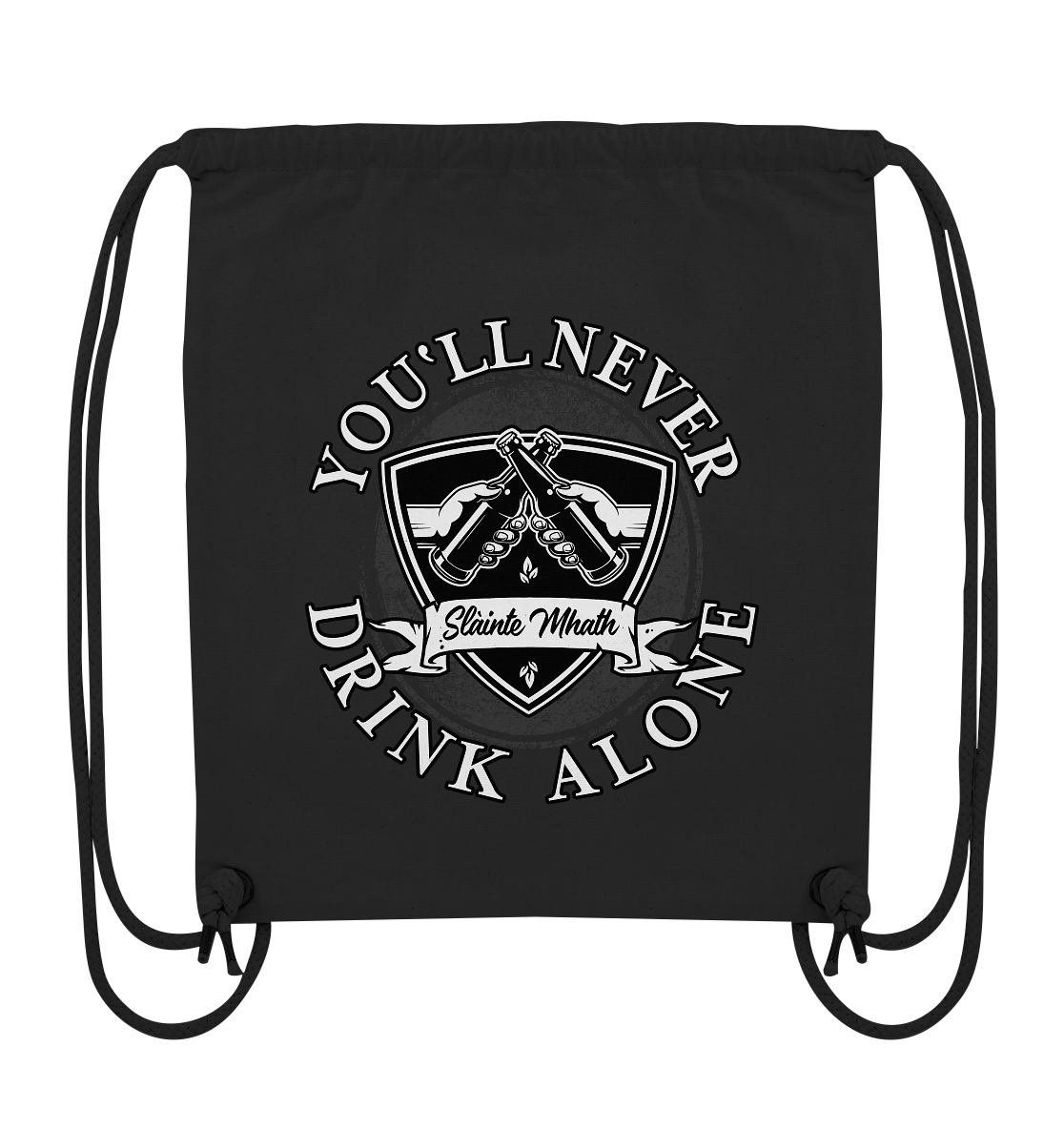 You'll Never Drink Alone "Slàinte Mhath" - Organic Gym-Bag