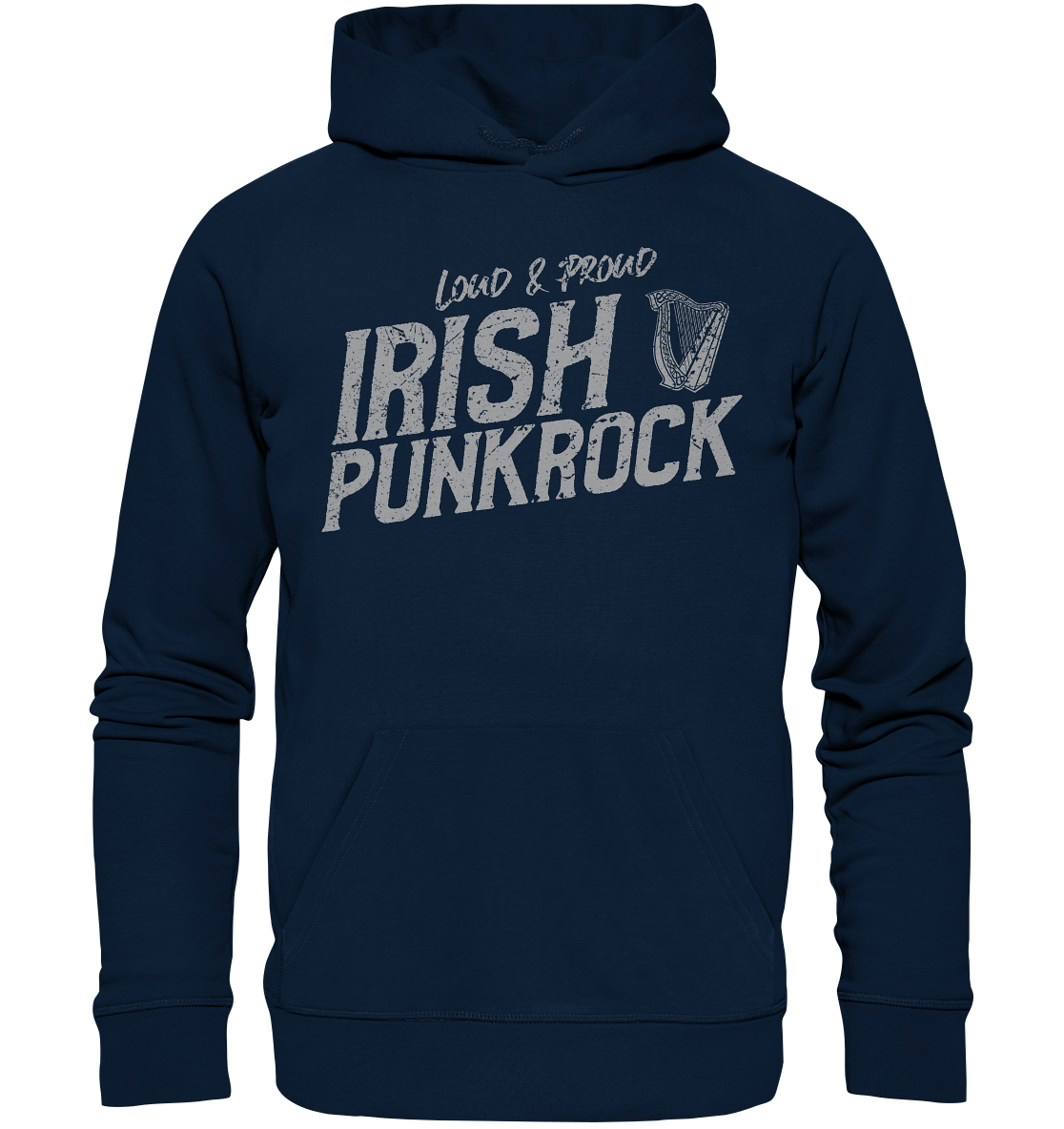 Irish Punkrock "Loud & Proud" - Organic Hoodie