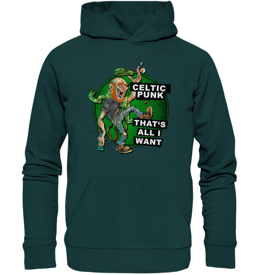 "Celtic Punk - That's All I Want" - Organic Hoodie