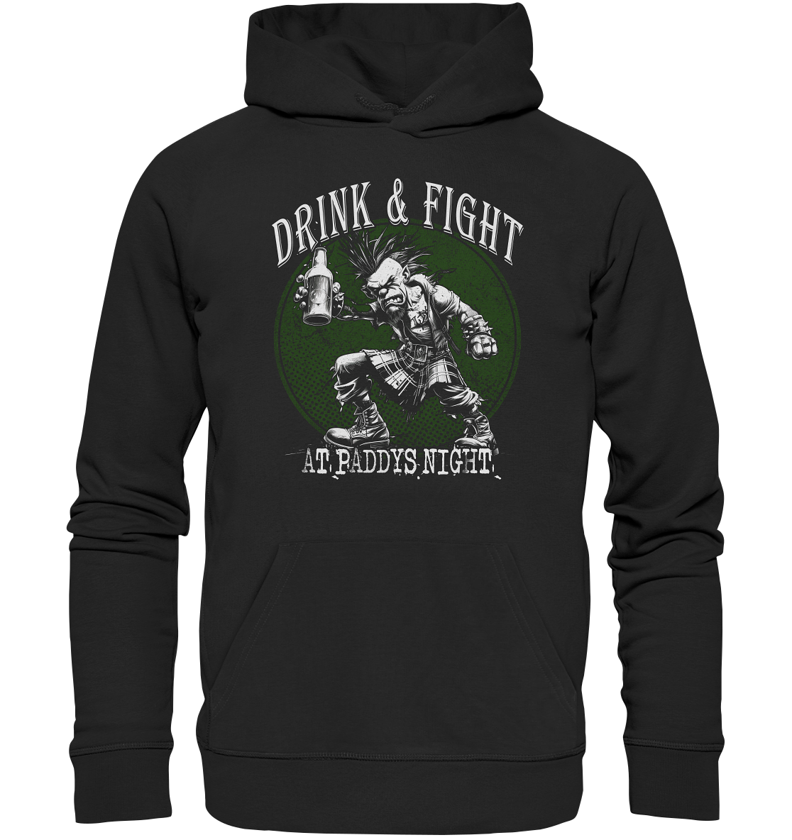 Drink & Fight "At Paddys Night" - Organic Hoodie