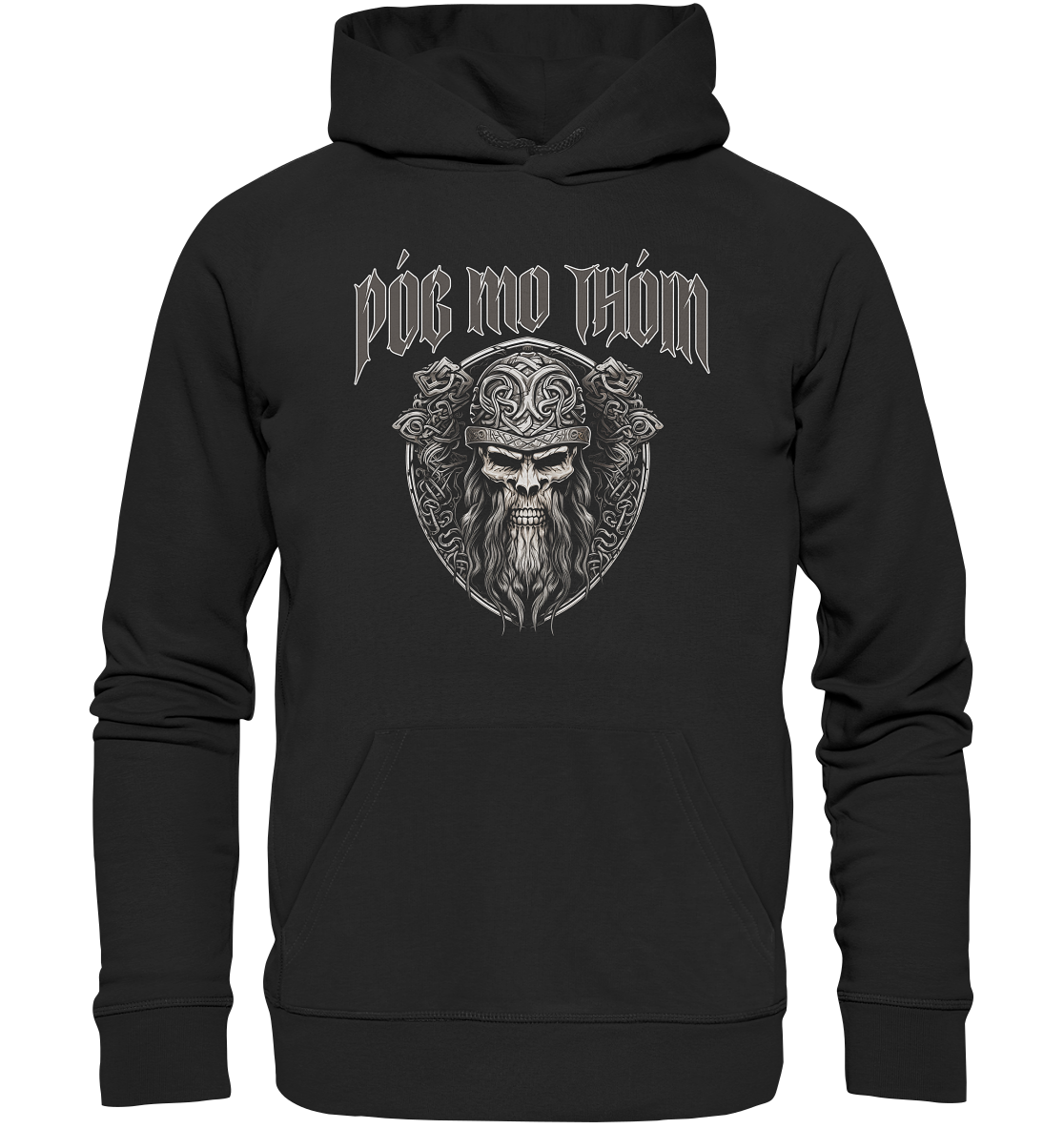 Póg Mo Thóin Streetwear "Celtic Warrior" - Organic Hoodie