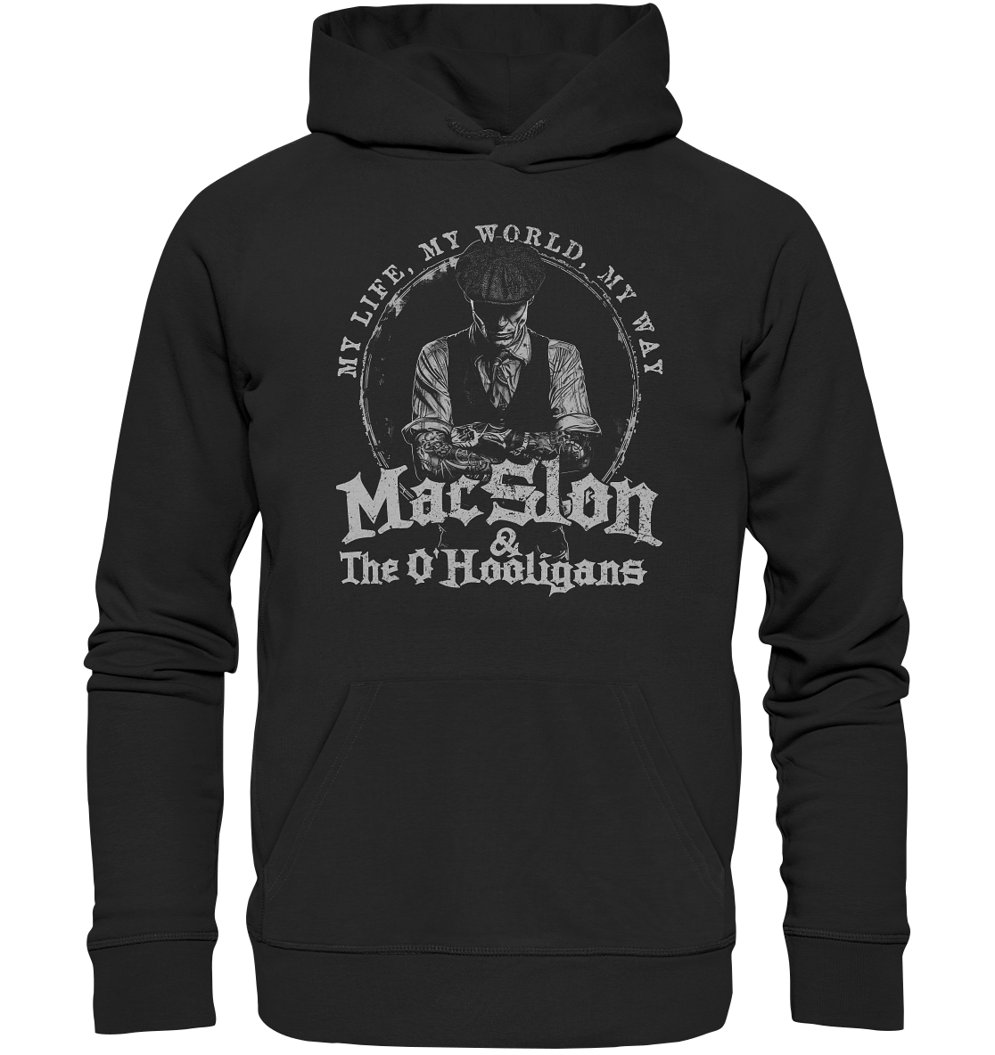 MacSlon & The O'Hooligans "My Life, My World, My Way II" - Organic Hoodie