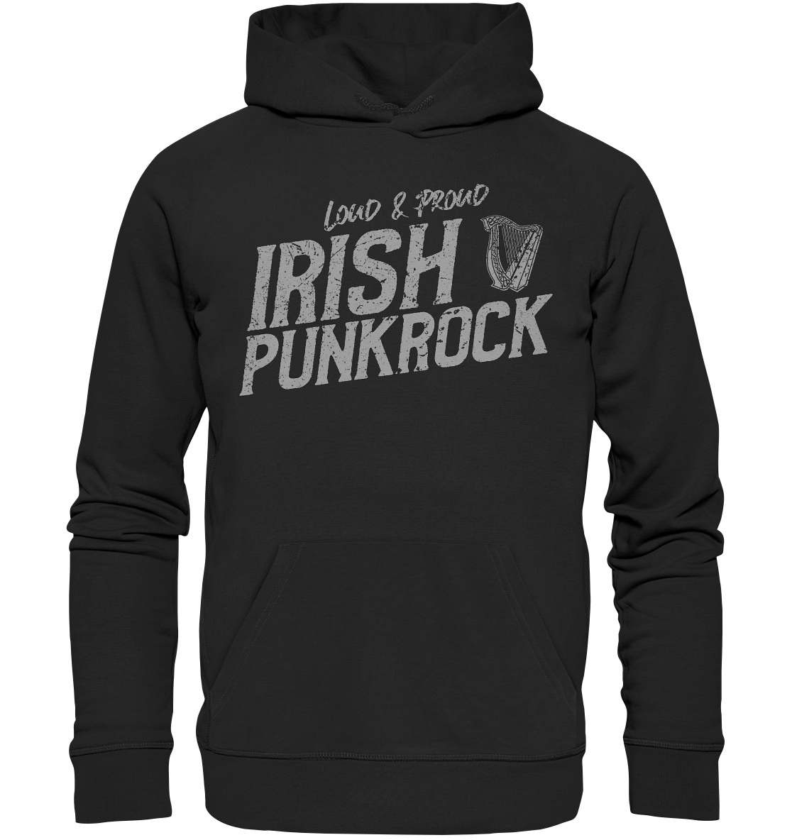 Irish Punkrock "Loud & Proud" - Organic Hoodie