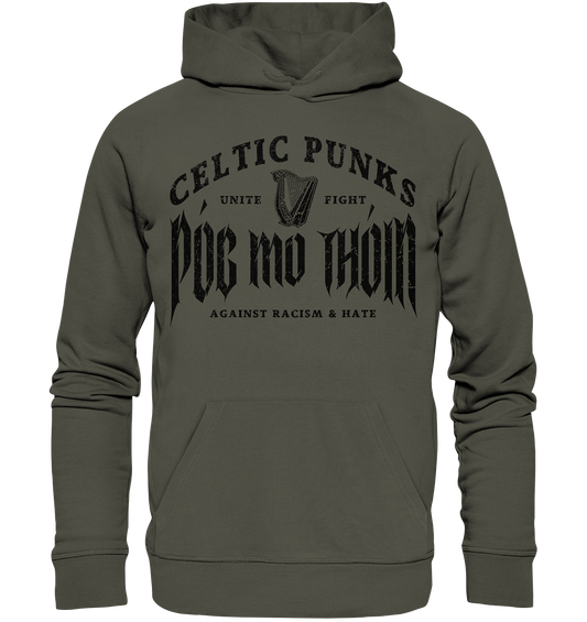 Póg Mo Thóin Streetwear "Celtic Punks Against Racism & Hate / Unite & Fight" - Organic Hoodie