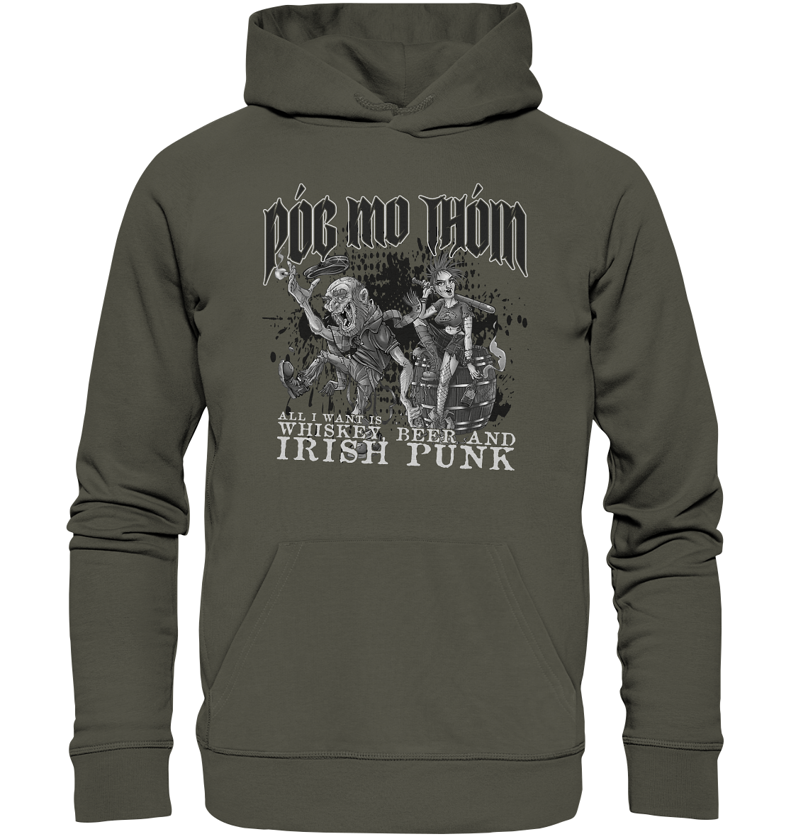 Póg Mo Thóin Streetwear "Whiskey, Beer and Irish Punk" - Organic Hoodie