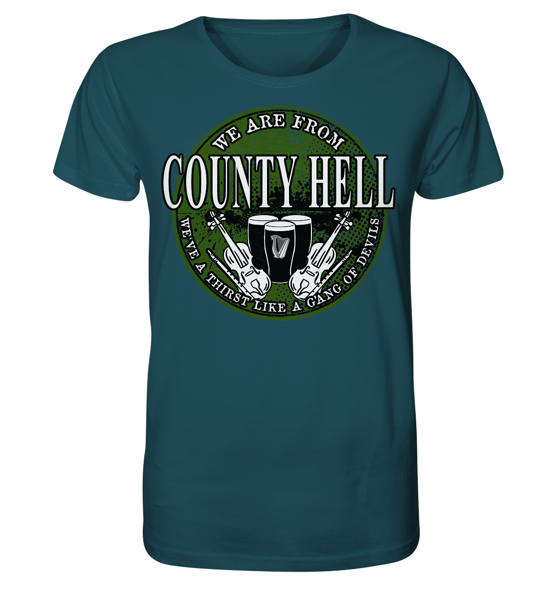 We Are From "County Hell" - Organic Shirt