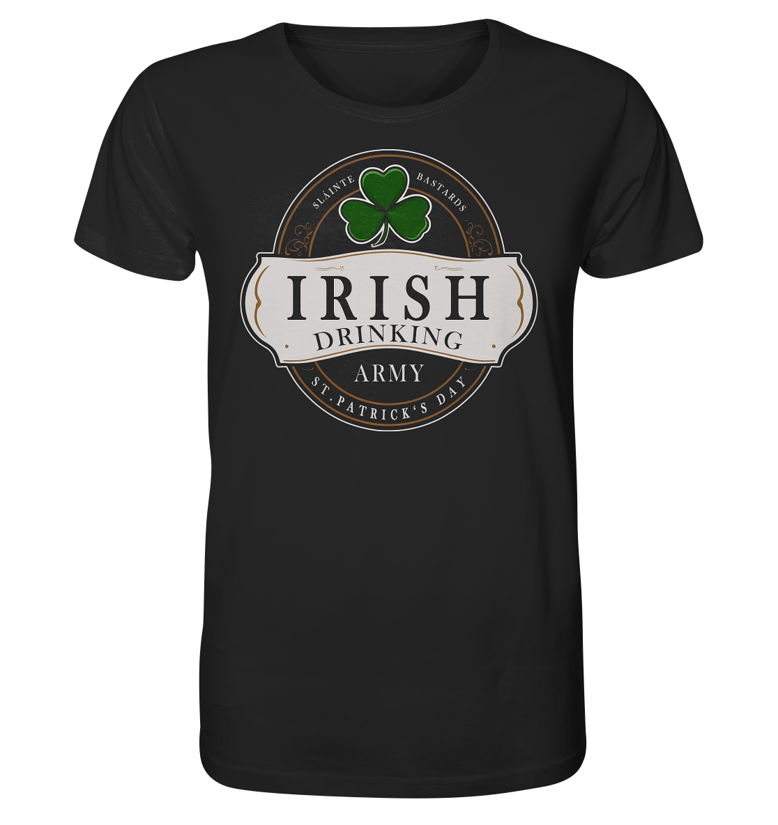 Irish Drinking Army "St. Patrick's Day" - Organic Shirt