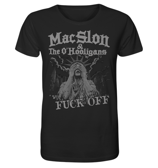 MacSlon & The O'Hooligans "Fuck Off" - Organic Shirt