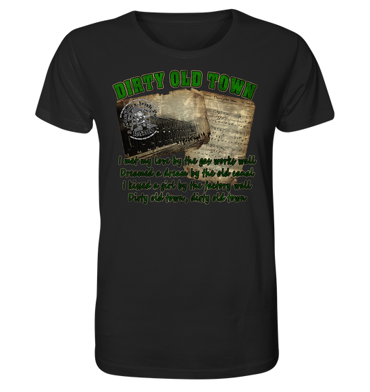 MacSlon's "Dirty Old Town I"  - Organic Shirt