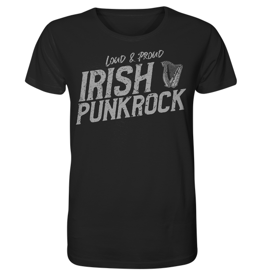 Irish Punkrock "Loud & Proud" - Organic Shirt