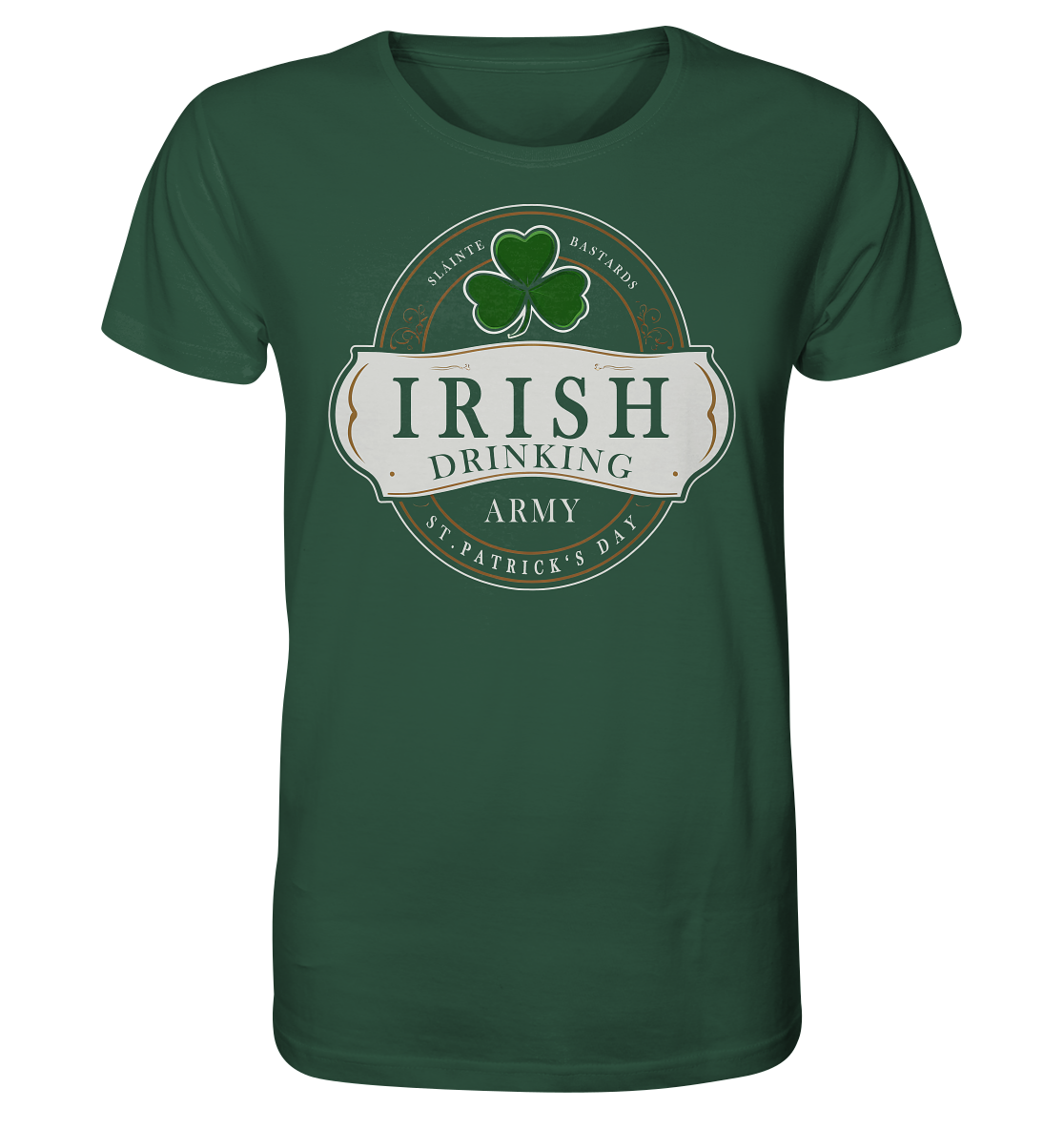 Irish Drinking Army "St. Patrick's Day" - Organic Shirt