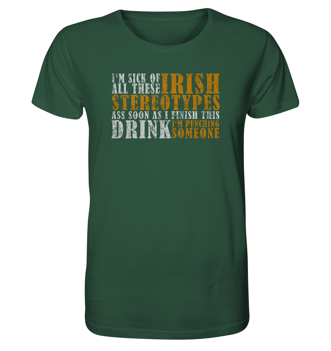 Irish Stereotypes "Punching Someone I" - Organic Shirt