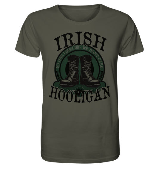 Irish Hooligan "No One Likes Us - We Don't Care II"  - Organic Shirt