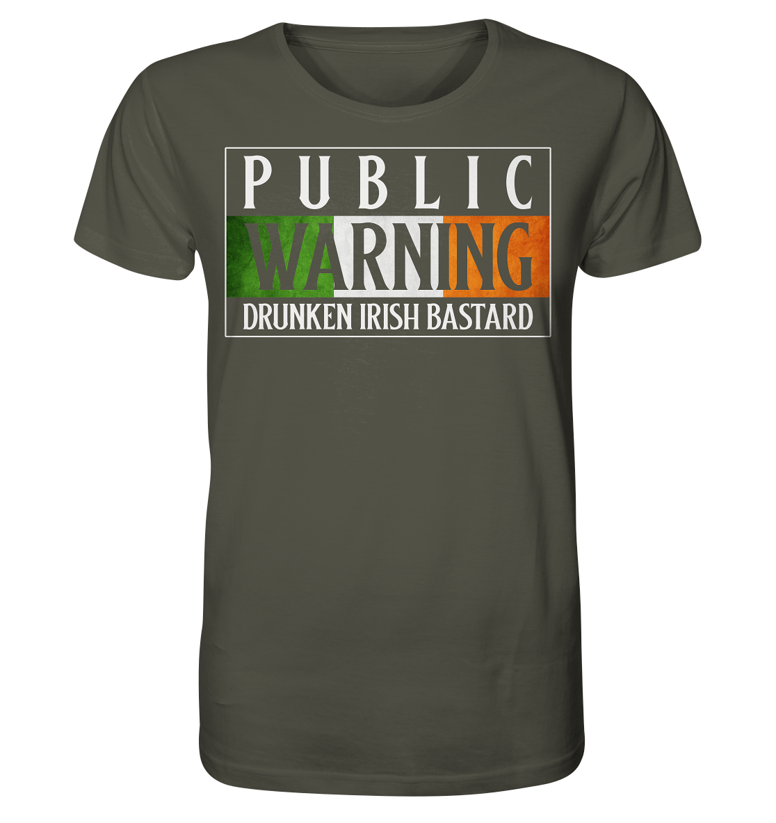 Public Warning "Drunken Irish Bastard" - Organic Shirt