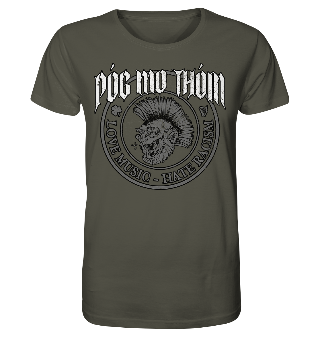 Póg Mo Thóin Streetwear "Love Music - Hate Racism" - Organic Shirt