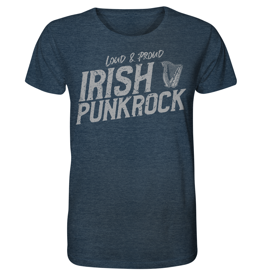 Irish Punkrock "Loud & Proud" - Organic Shirt (meliert)