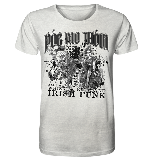 Póg Mo Thóin Streetwear "Whiskey, Beer and Irish Punk" - Organic Shirt (meliert)