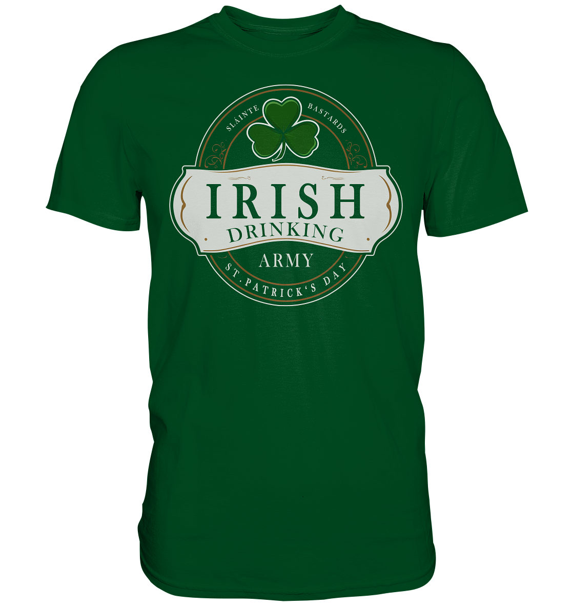 Irish Drinking Army "St. Patrick's Day" - Premium Shirt