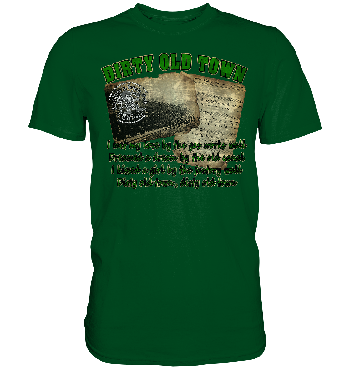 MacSlon's "Dirty Old Town I"  - Premium Shirt